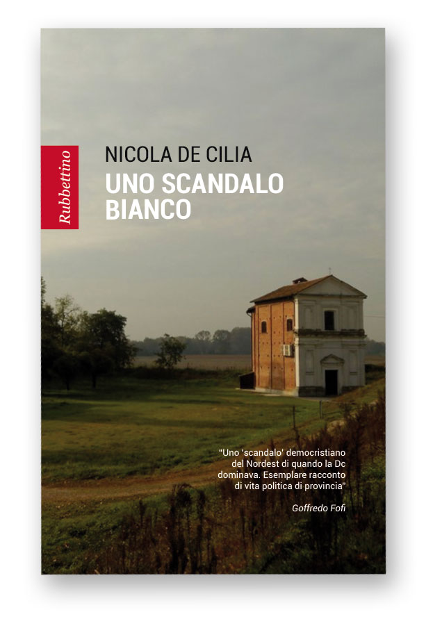 Uno scandalo bianco-Nicola De Cilia