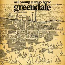 Neil Young & Crazy Horse - Greendale