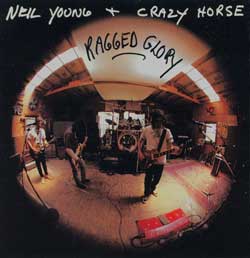 Neil Young & Crazy Horse - Ragged Glory